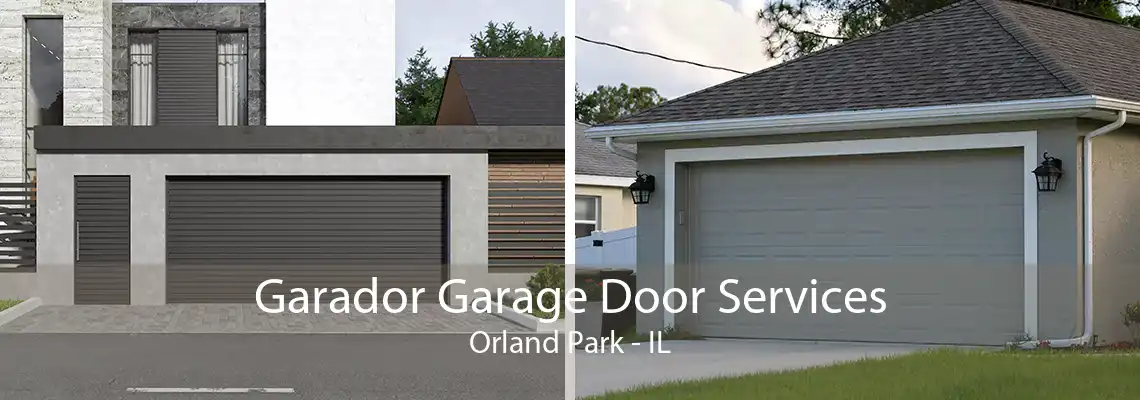 Garador Garage Door Services Orland Park - IL