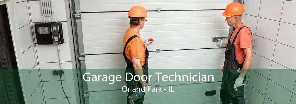 Garage Door Technician Orland Park - IL