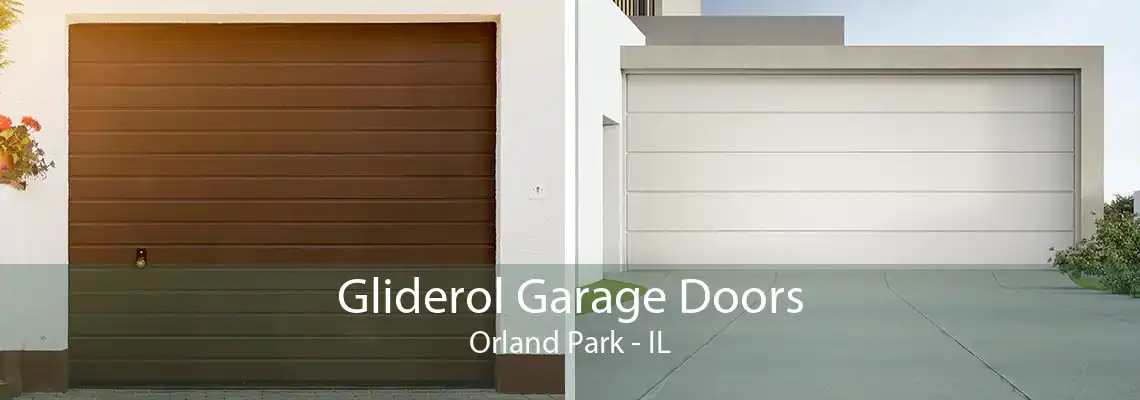 Gliderol Garage Doors Orland Park - IL