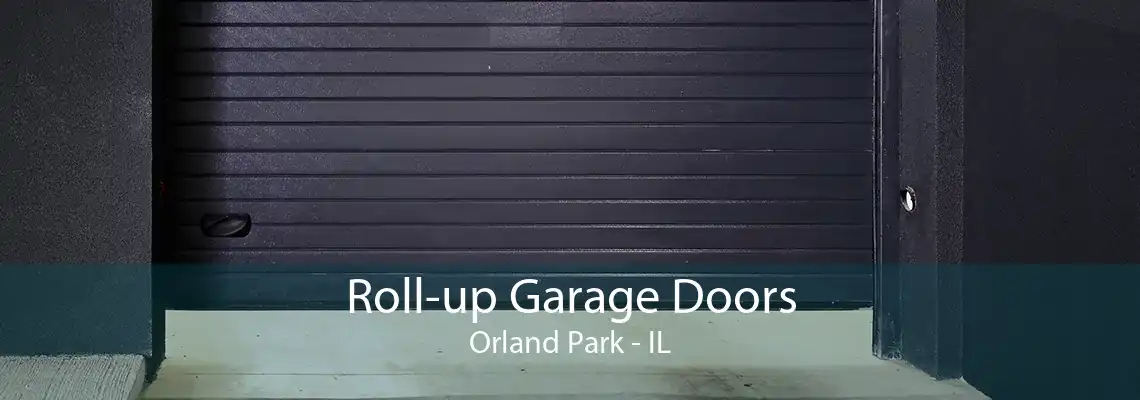 Roll-up Garage Doors Orland Park - IL